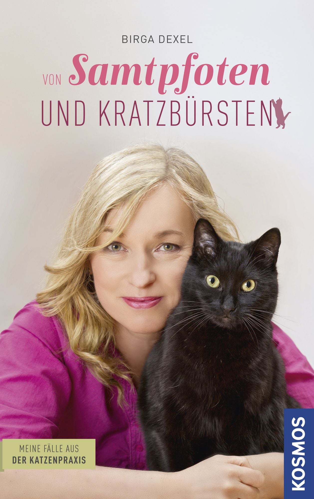 Samtpfoten und Kratzbürsten: Meine Fälle aus der Katzenpraxis