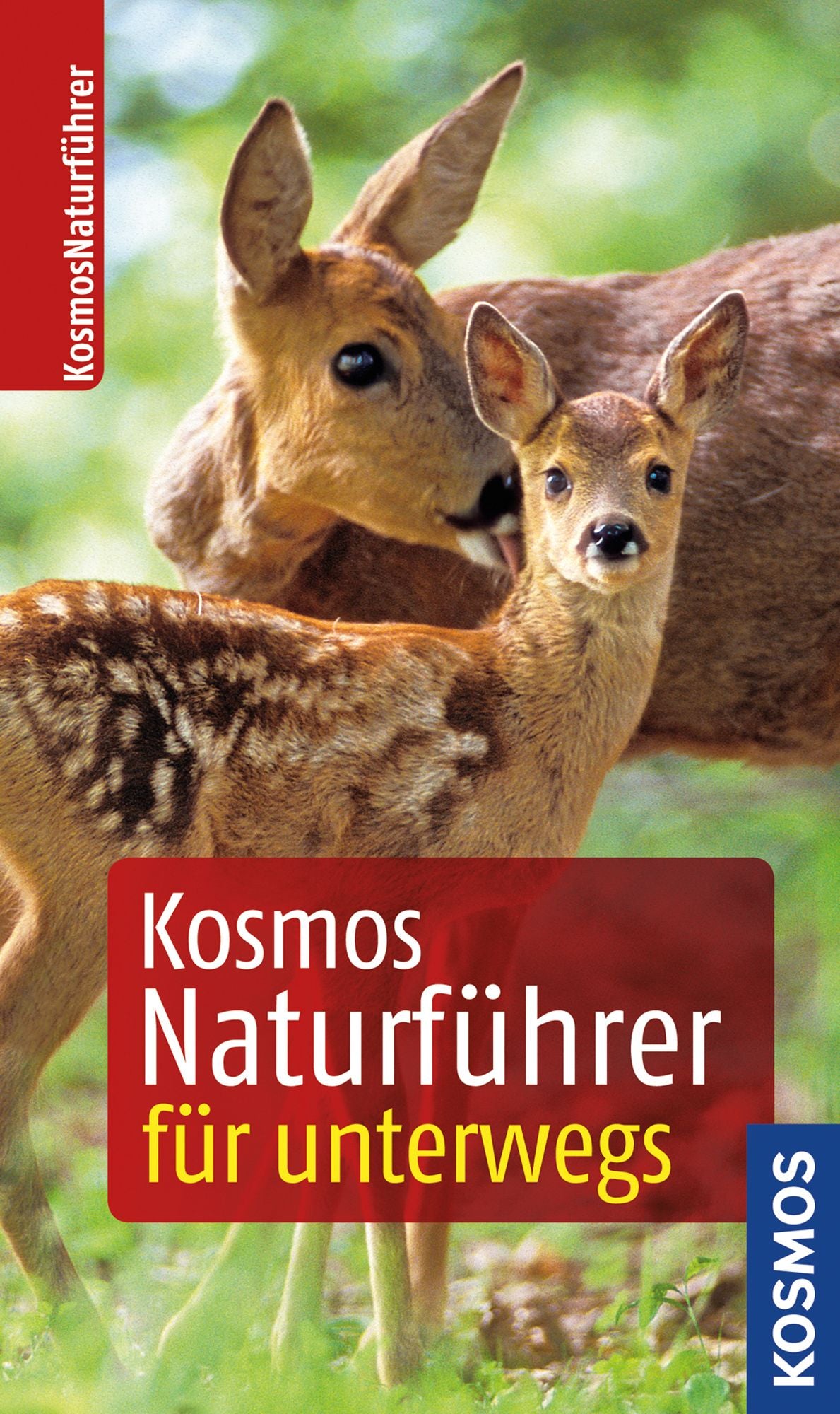 Kosmos-Naturführer für unterwegs