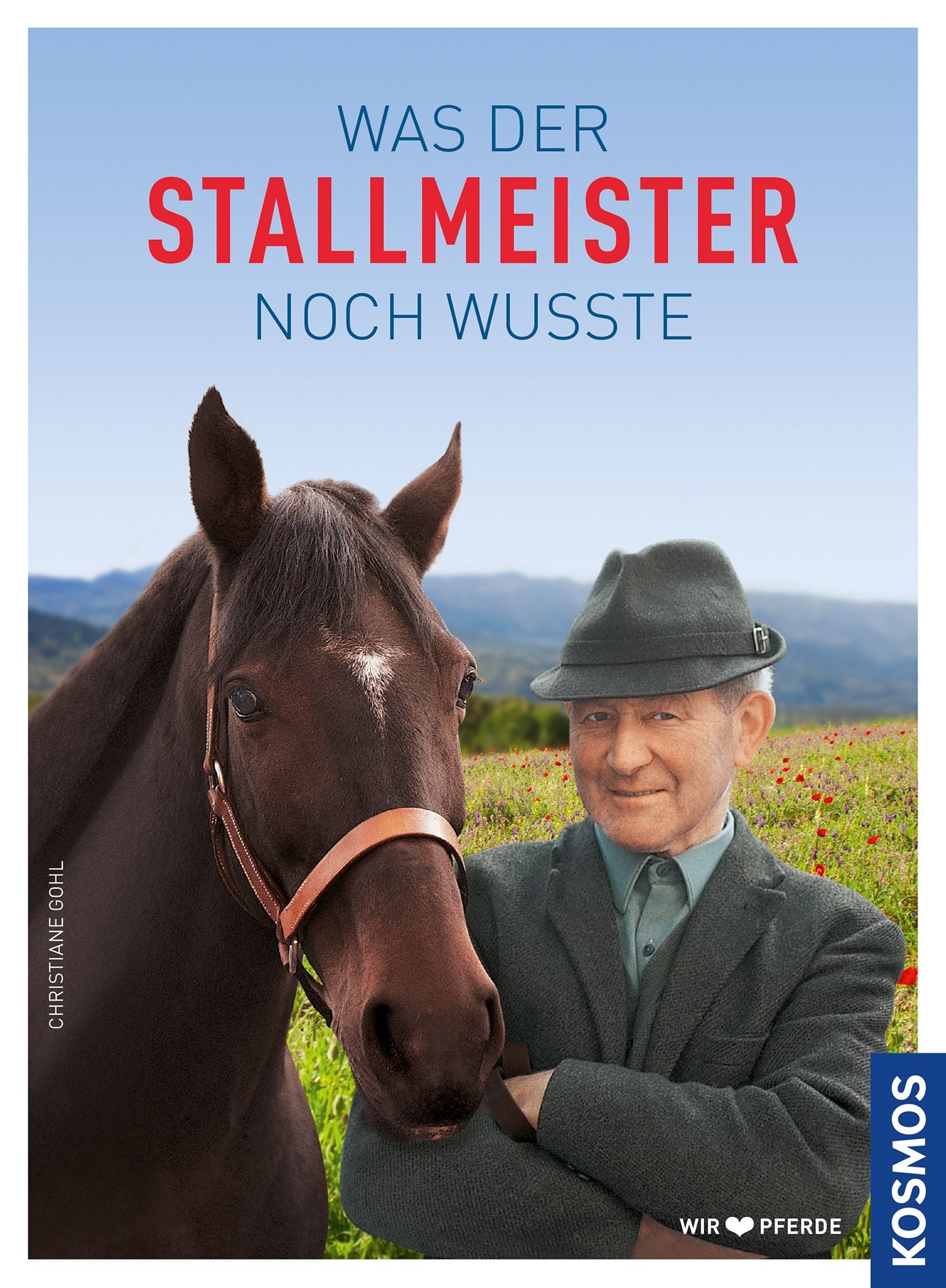 Was der Stallmeister noch wusste