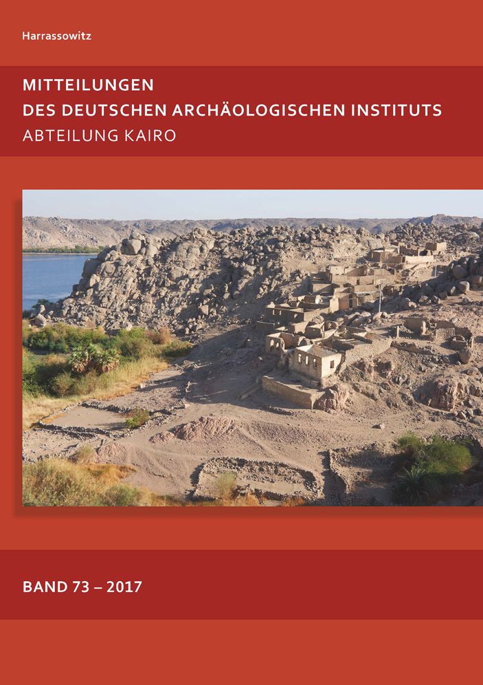 Mitteilungen Des Deutschen Archaologischen Instituts, Abteilung Kairo Band 73 (2017)