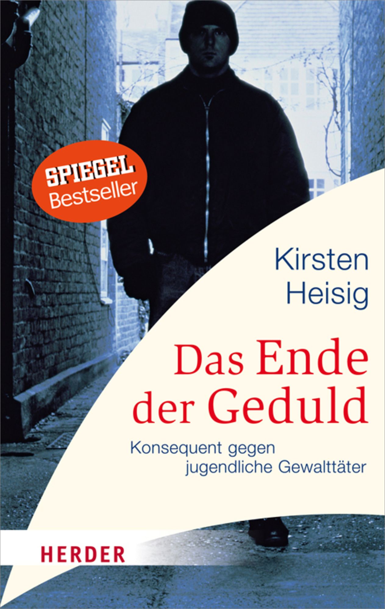 Das Ende der Geduld: Konsequent gegen jugendliche Gewalttäter