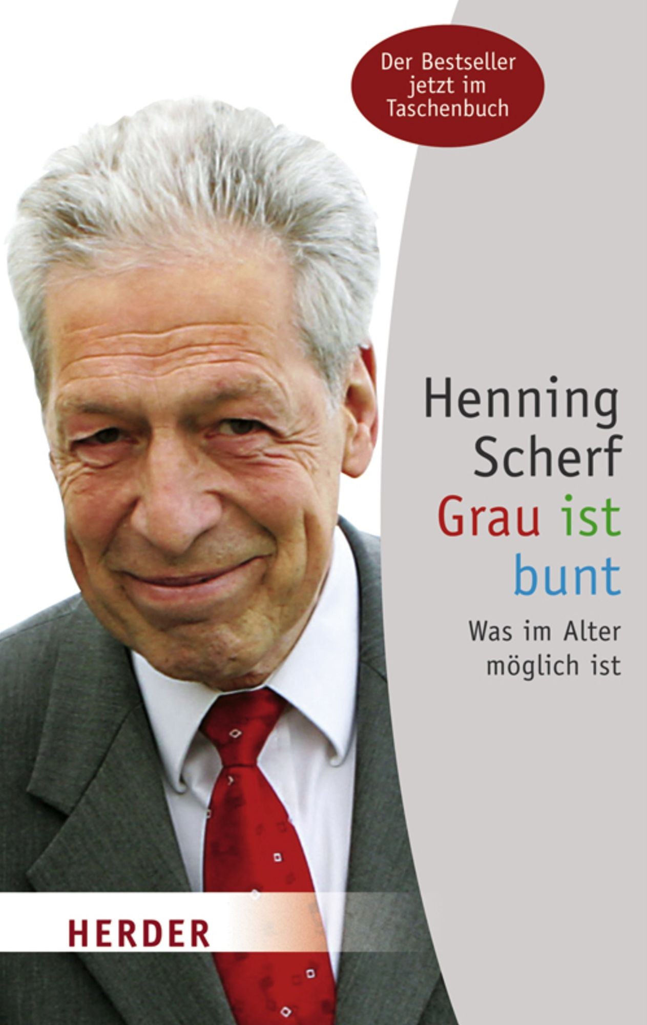 Grau ist bunt: Was im Alter möglich ist