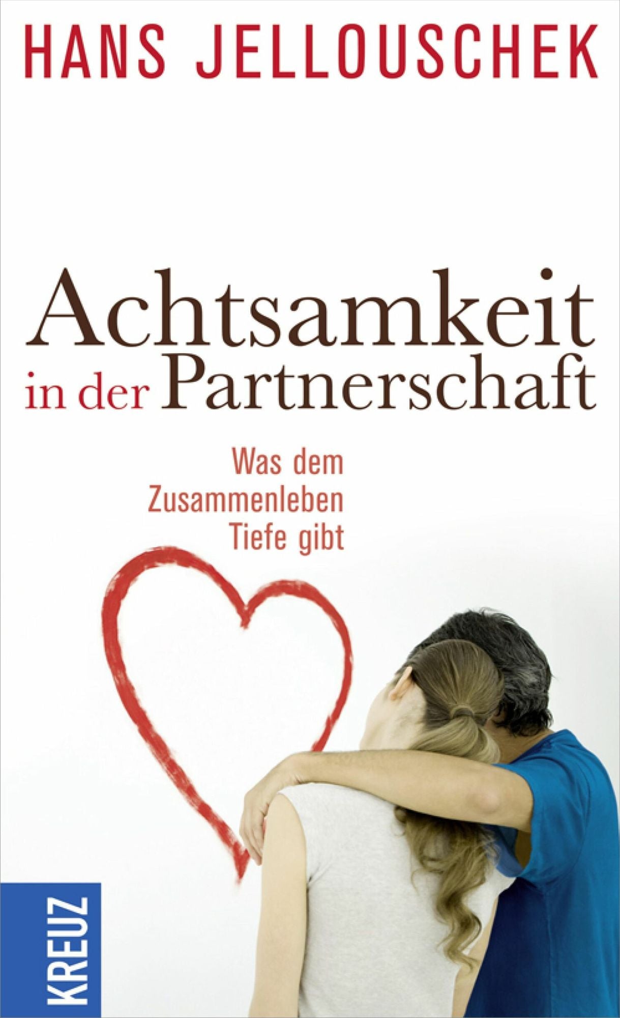 Achtsamkeit in der Partnerschaft: Was dem Zusammenleben Tiefe gibt