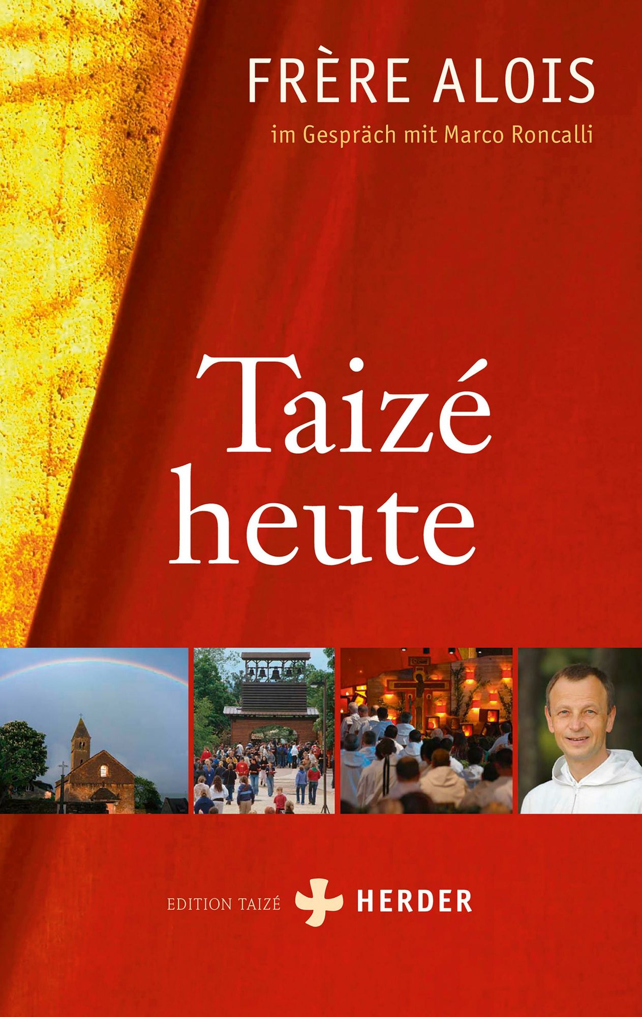 Taizé heute: Frère Alois im Gespräch mit Marco Roncalli