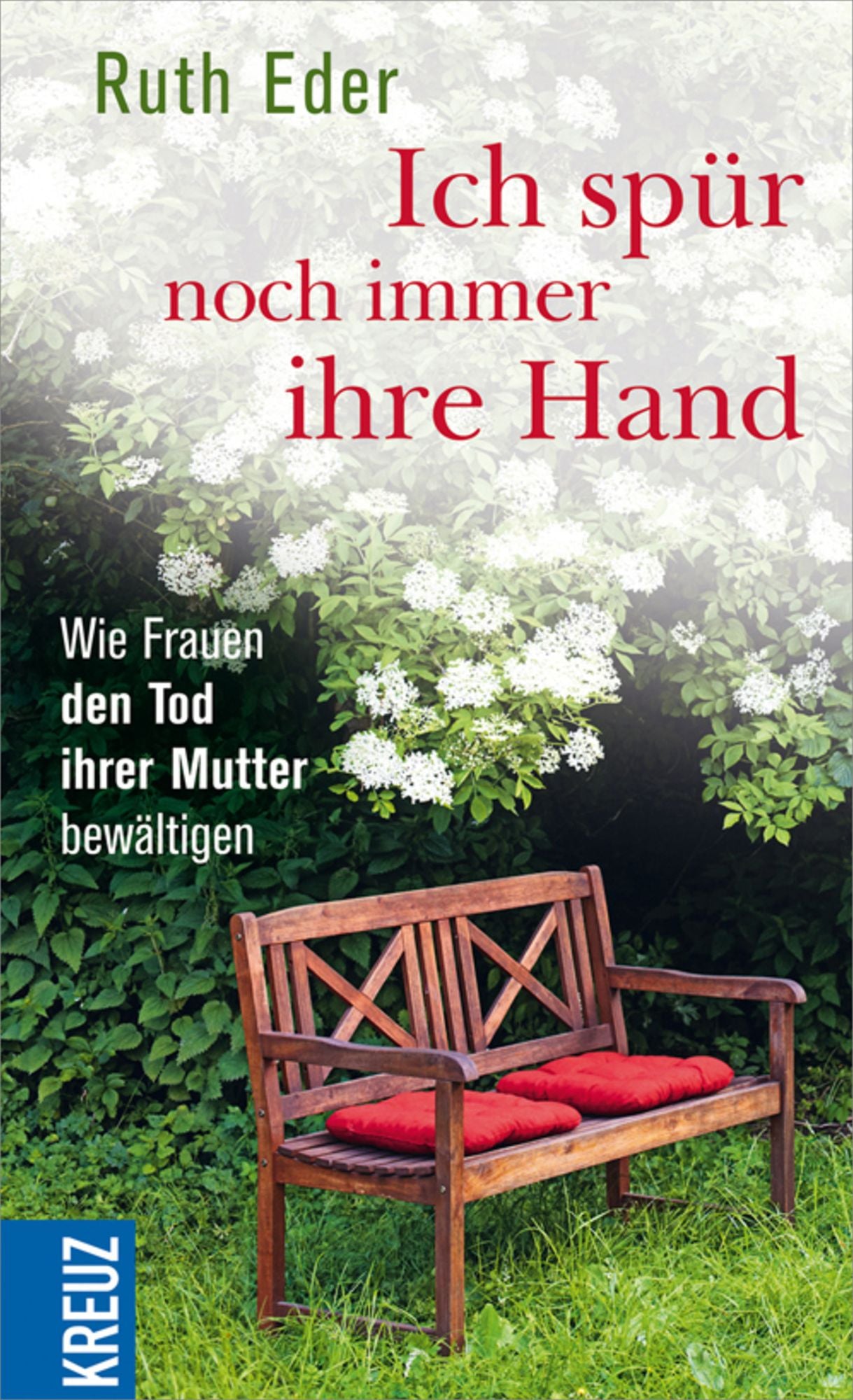 Ich spür noch immer ihre Hand: Wie Frauen den Tod ihrer Mutter bewältigen