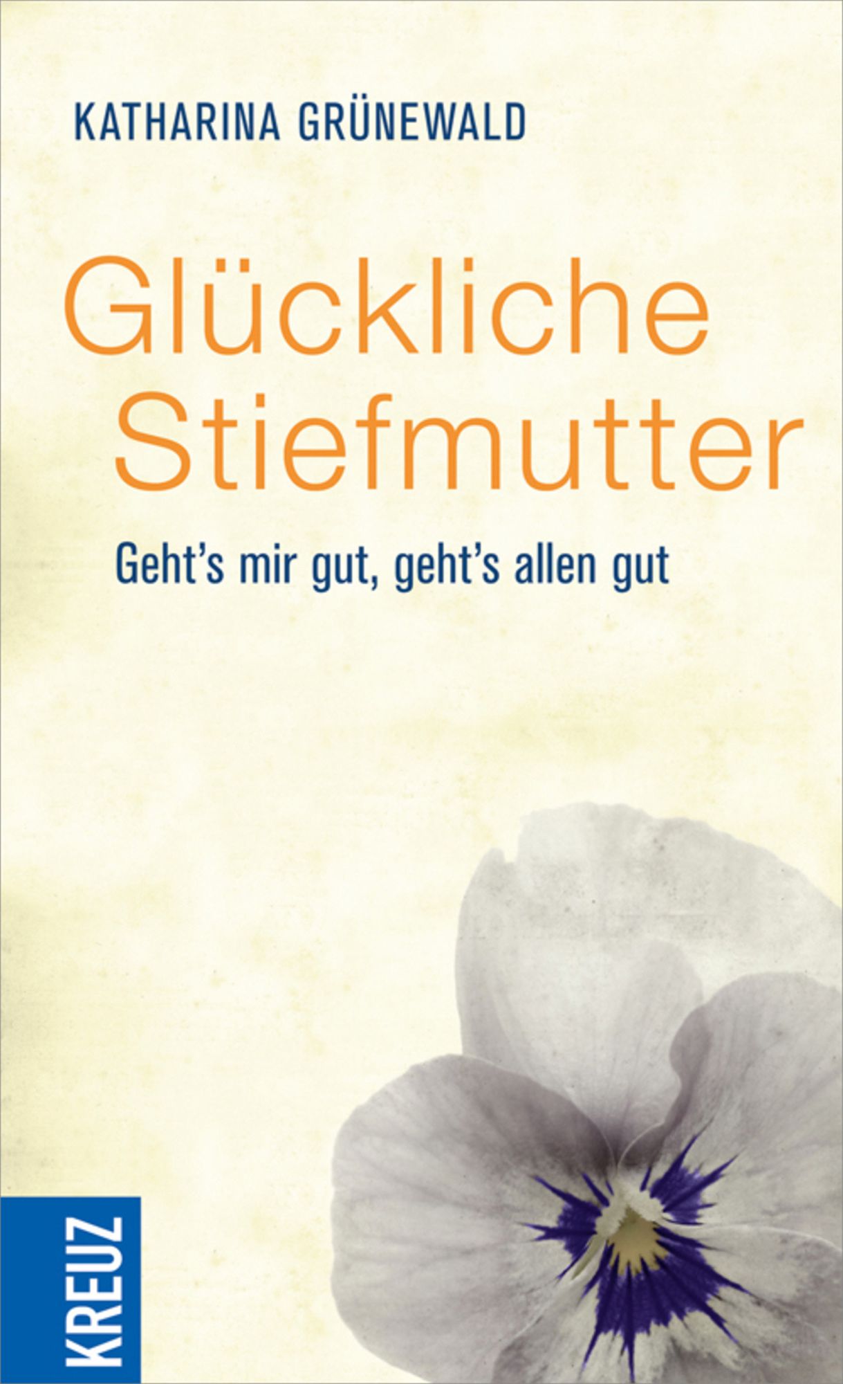 Glückliche Stiefmutter: Geht's mir gut, geht's allen gut