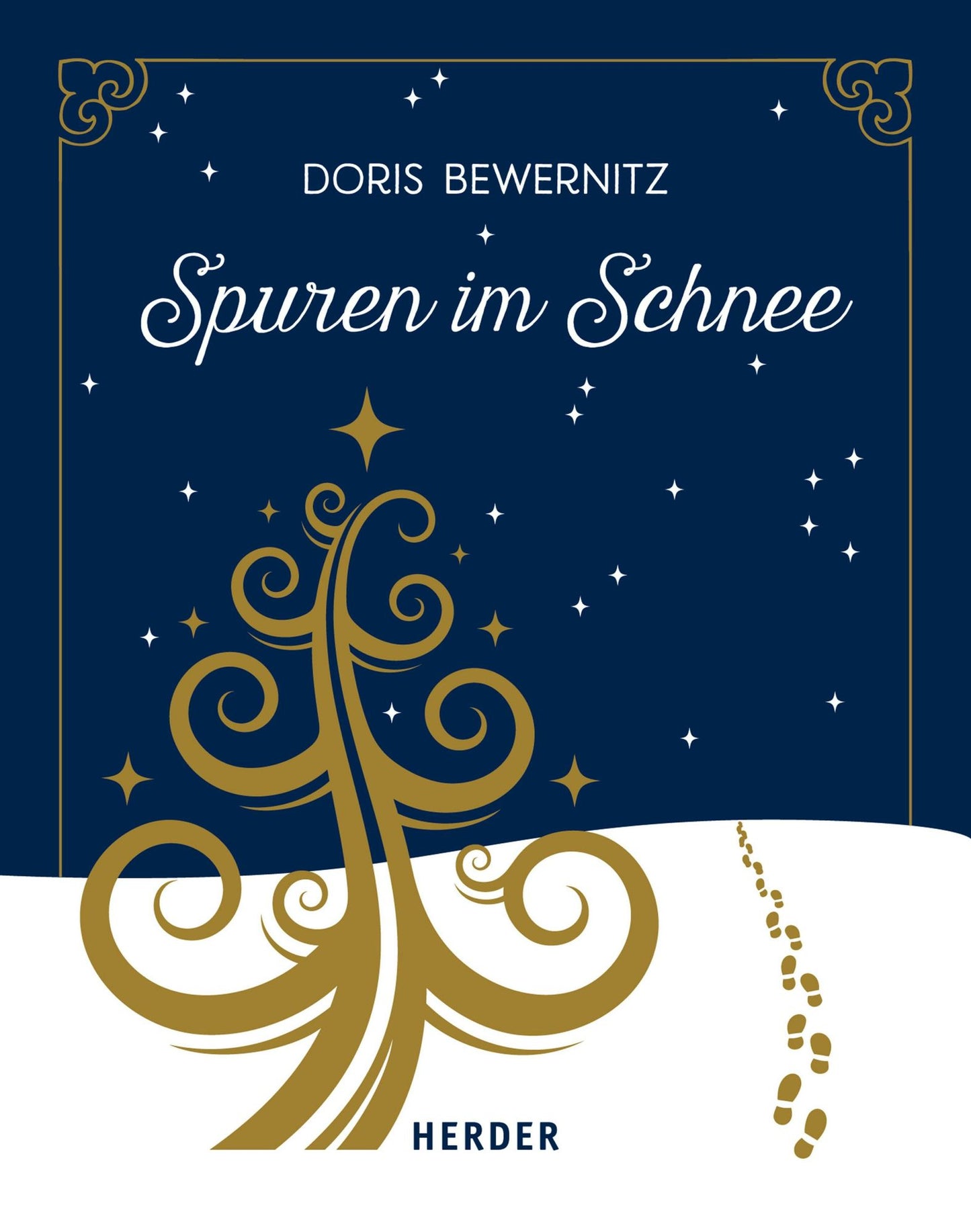Spuren im Schnee: Geschichten zur Weihnachtszeit