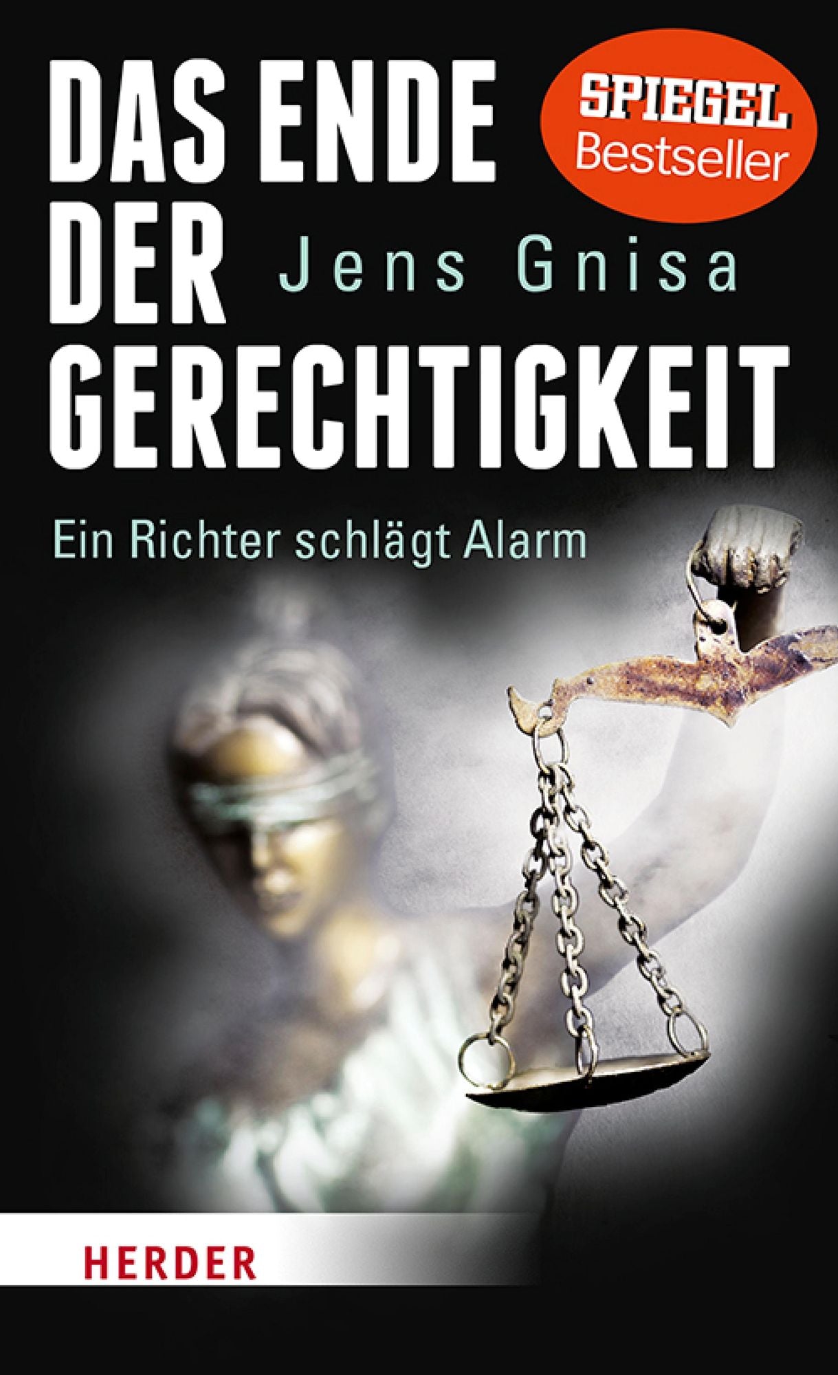 Das Ende der Gerechtigkeit: Ein Richter schlägt Alarm
