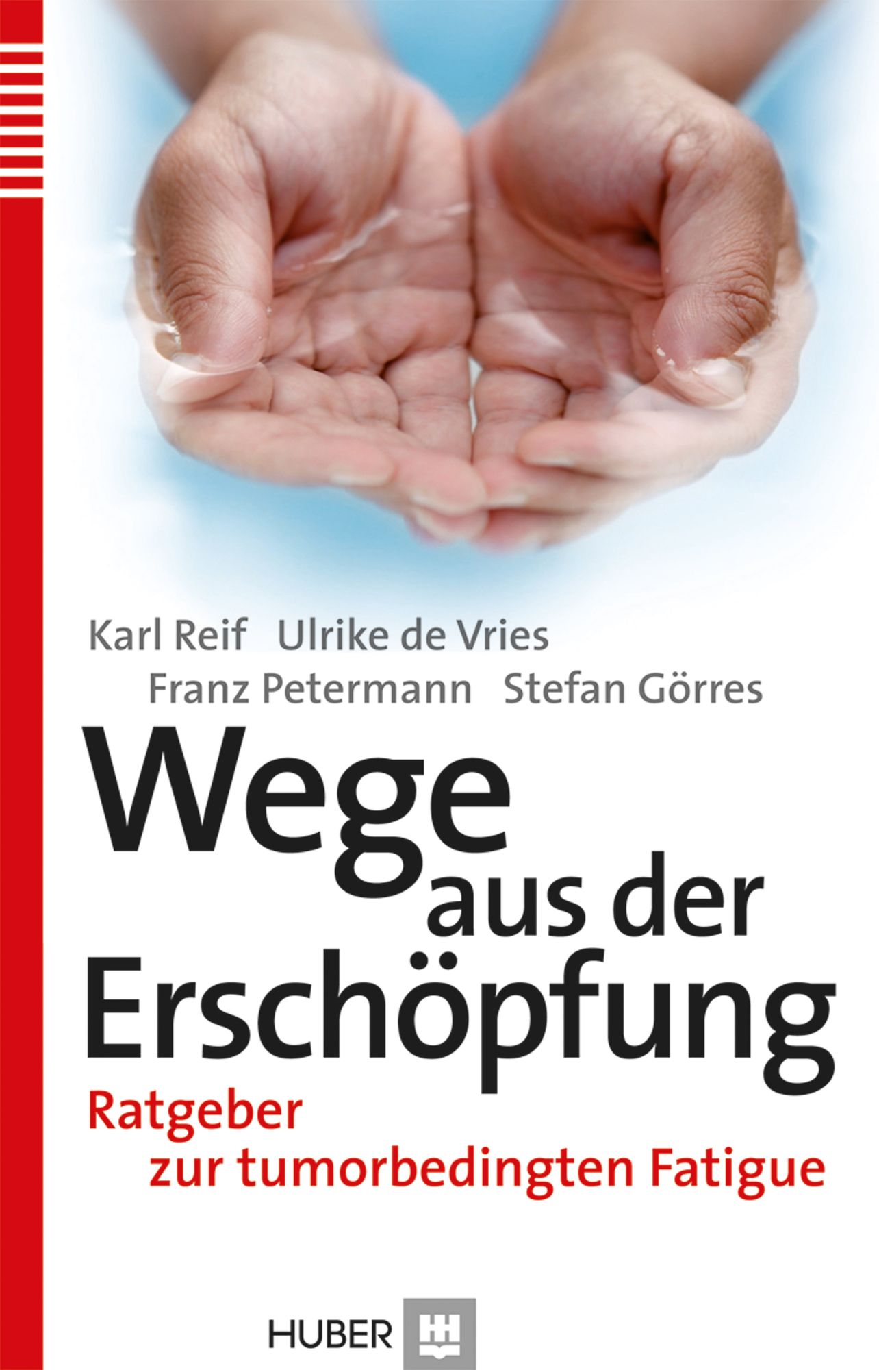 Wege aus der Erschöpfung: Ratgeber zur tumorbedingten Fatigue