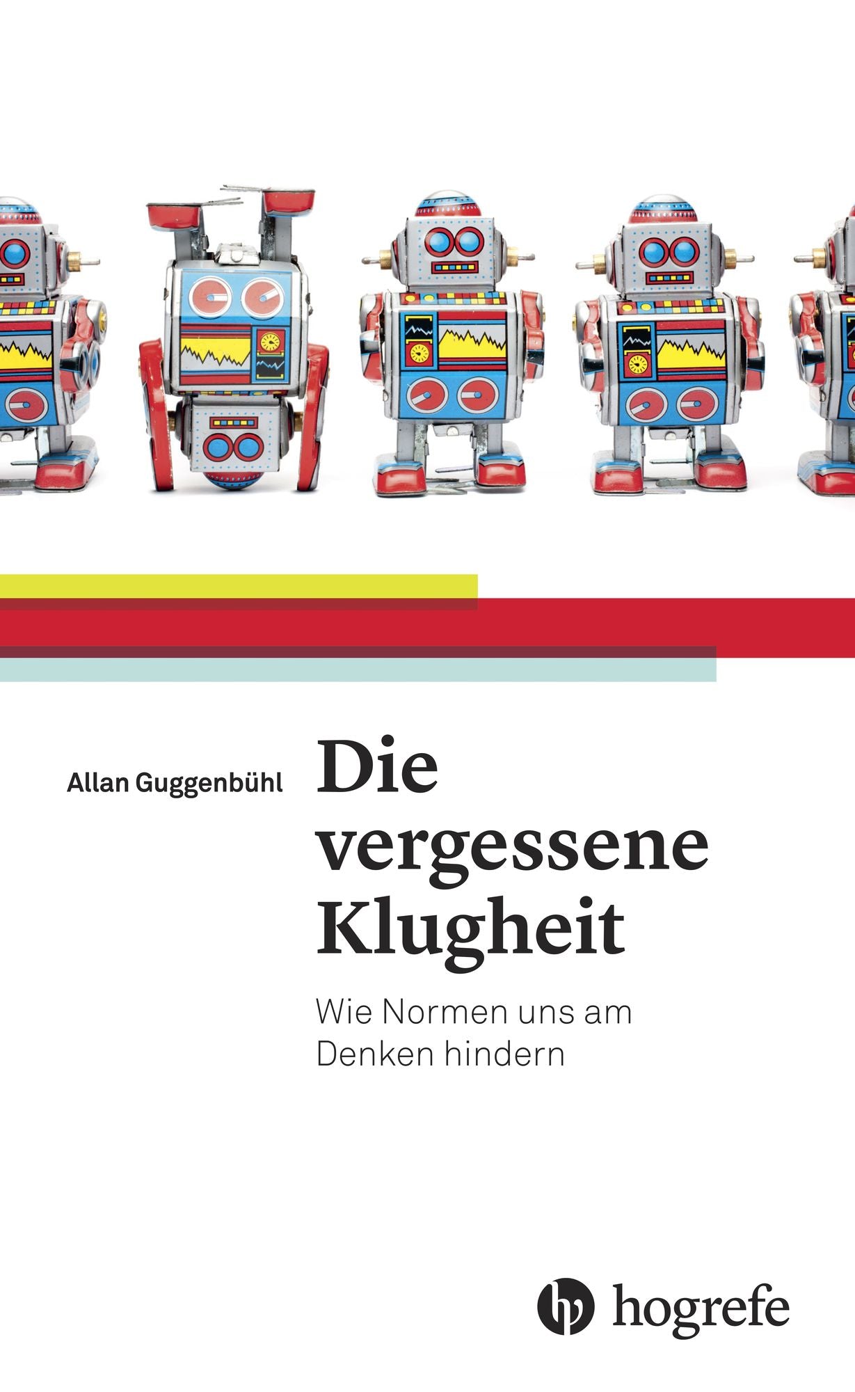Die vergessene Klugheit: Wie Normen uns am Denken hindern