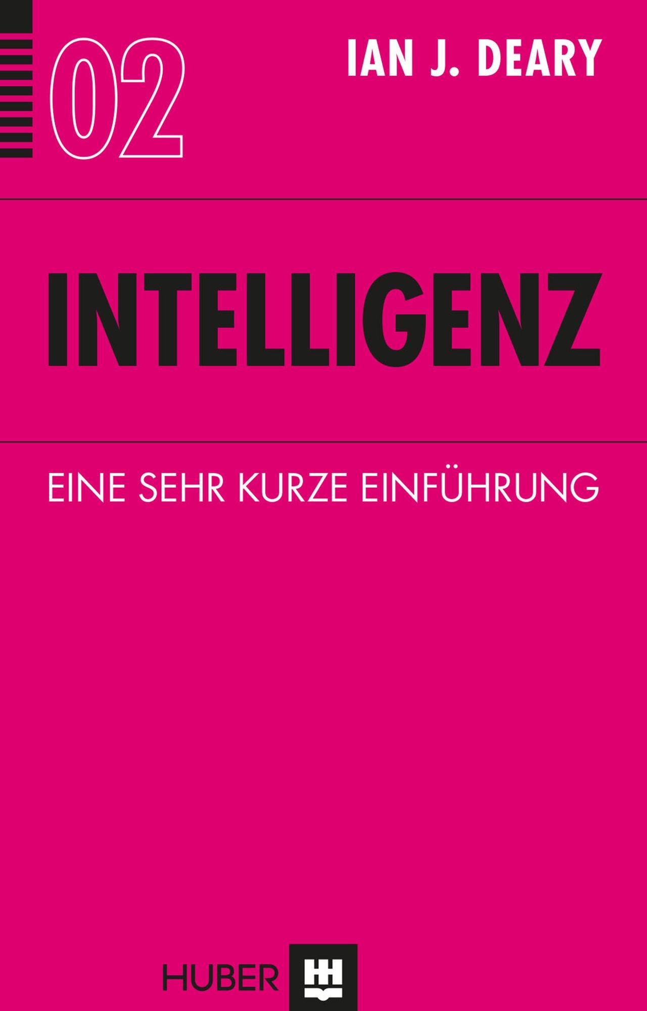 Intelligenz: Eine sehr kurze Einführung