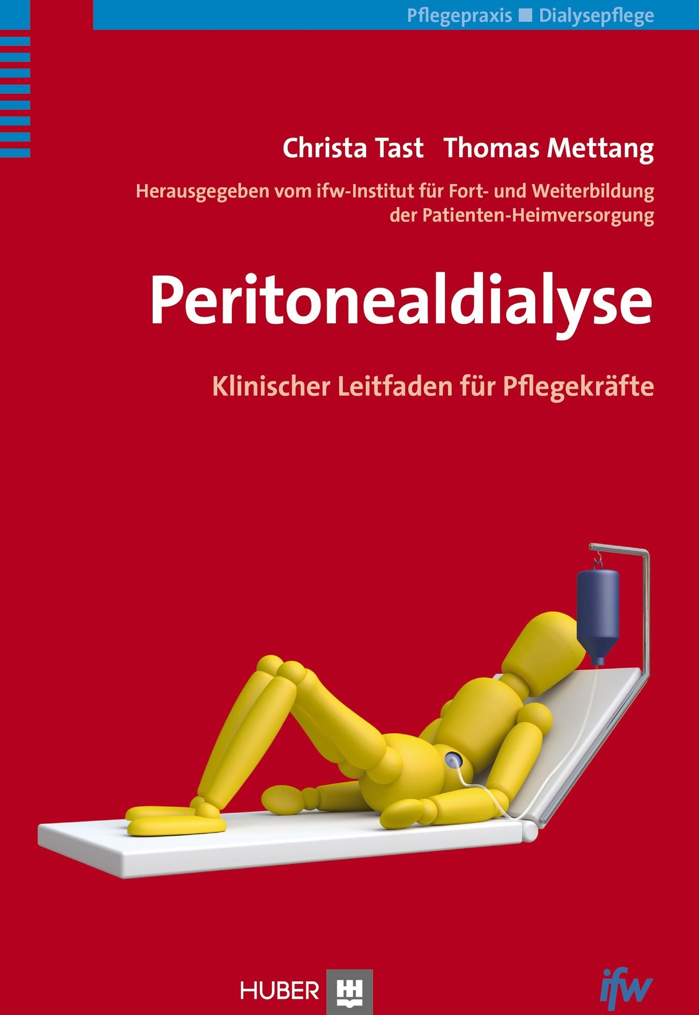 Peritonealdialyse: Klinischer Leitfaden für Pflegekräfte