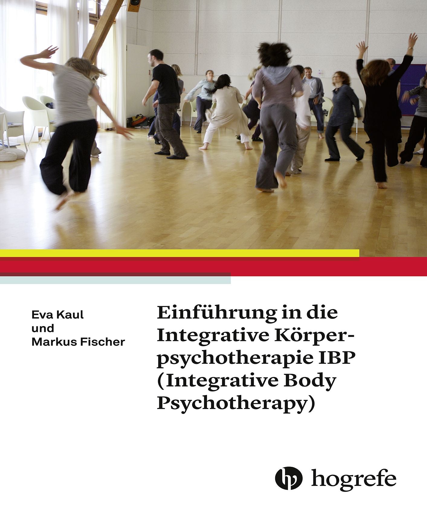 Einführung in die Integrative Körperpsychotherapie IBP(Integrative Body Psychotherapy)