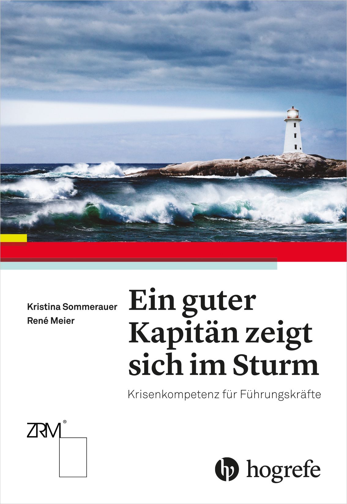 Ein guter Kapitän zeigt sich im Sturm: Kristenkompetenz für Führungskräfte