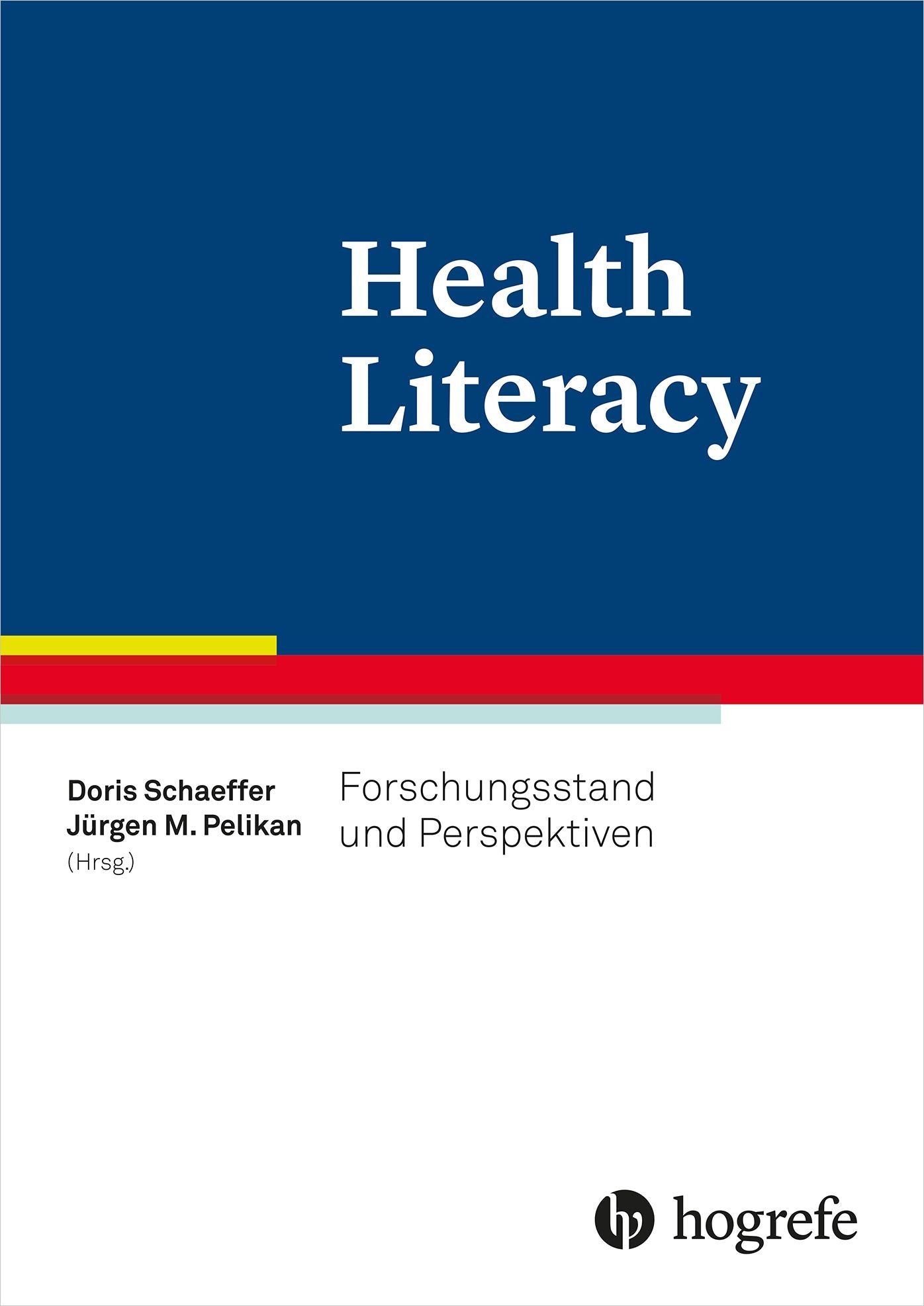 Health Literacy: Forschungsstand und Perspektiven