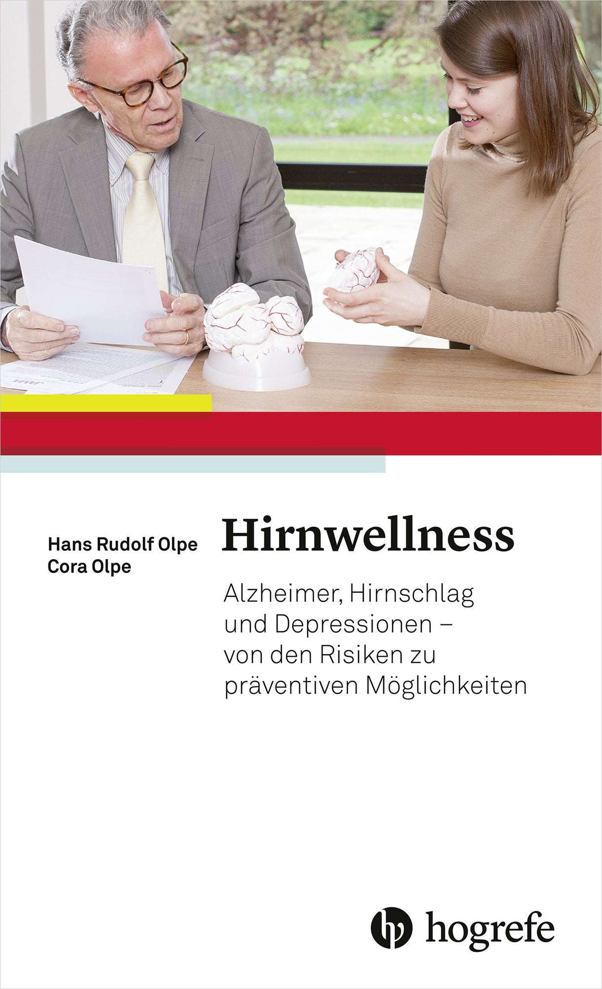 Hirnwellness: Alzheimer, Hirnschlag und Depressionen - von den Risiken zu präventiven Möglichkeiten