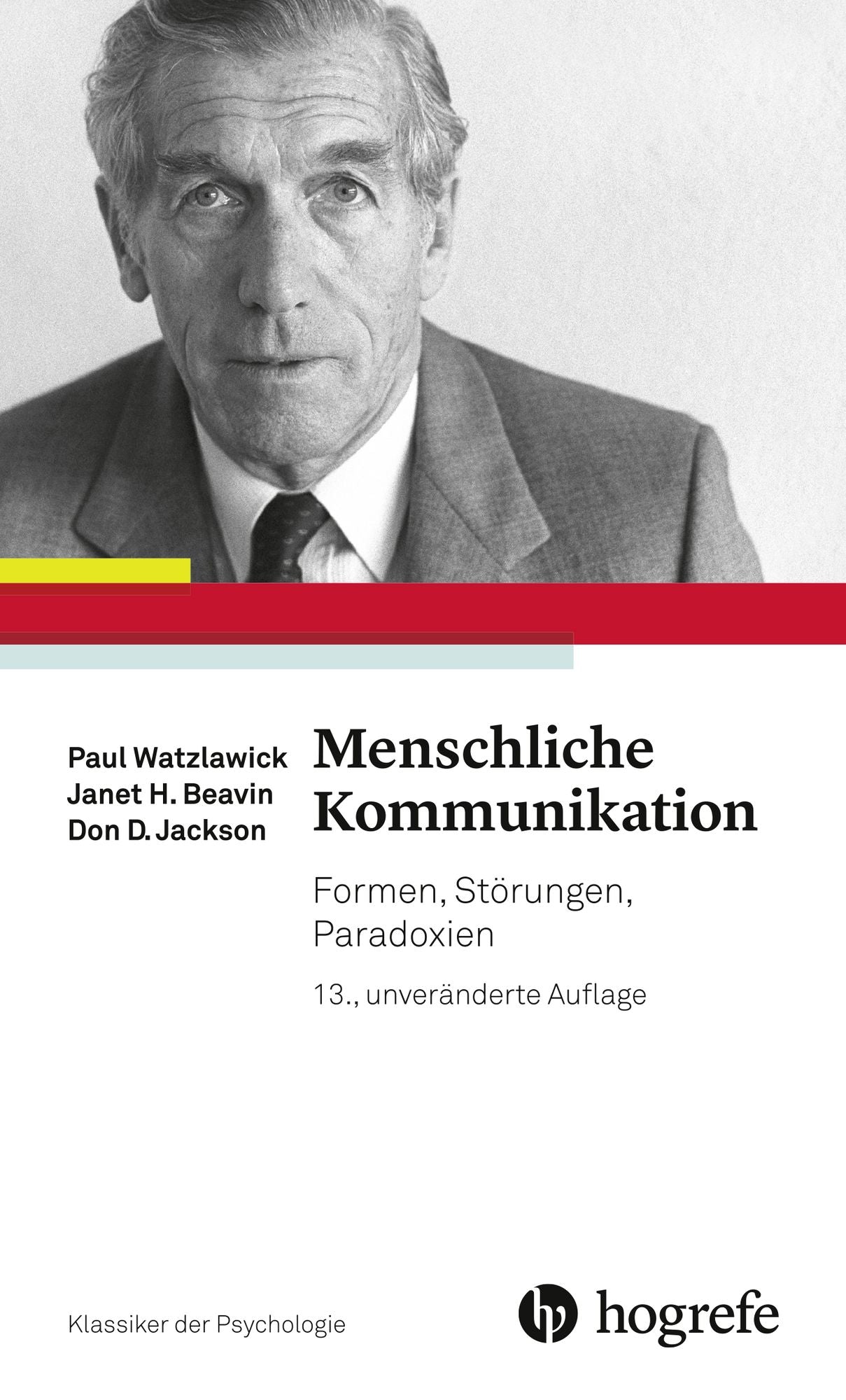 Menschliche Kommunikation: Formen, Störungen, Paradoxien