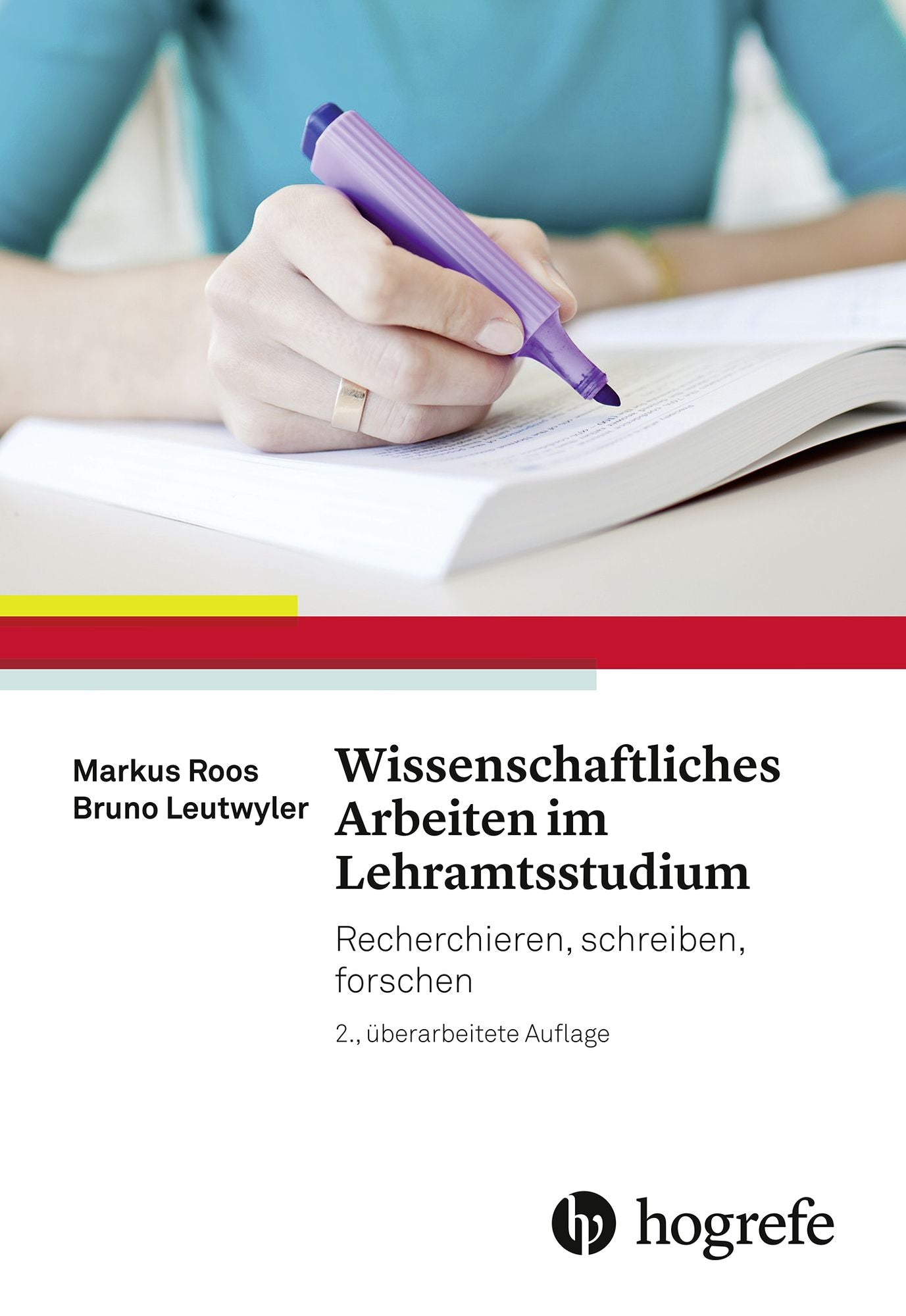 Wissenschaftliches Arbeiten im Lehramtsstudium: Recherchieren, schreiben, forschen