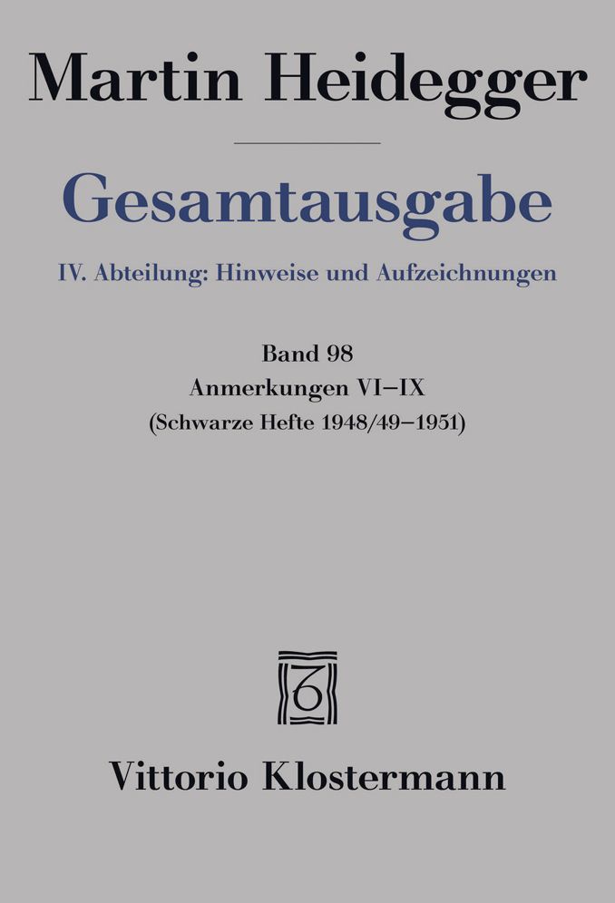 Gesamtausgabe. 4 Abteilungen / Anmerkungen VI-IX: ('schwarze Hefte' 1948/49-1951)