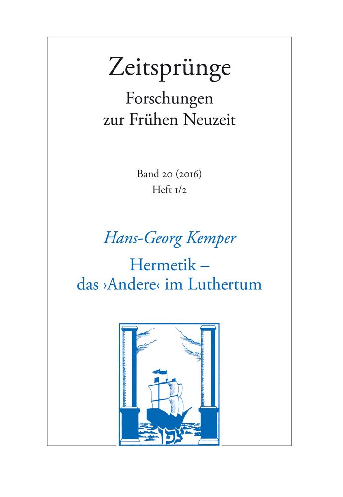Hermetik - das 'Andere' im Luthertum: Zur Diskussion um die Anfange deutscher Naturlyrik