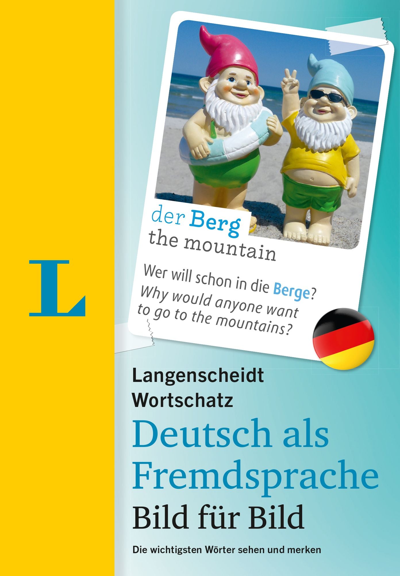 Langenscheidt Wortschatz Deutsch als Fremdsprache Bild fuer Bild - German Vocabulary Picture by Picture: Die wichtigsten Woerter sehen und merken