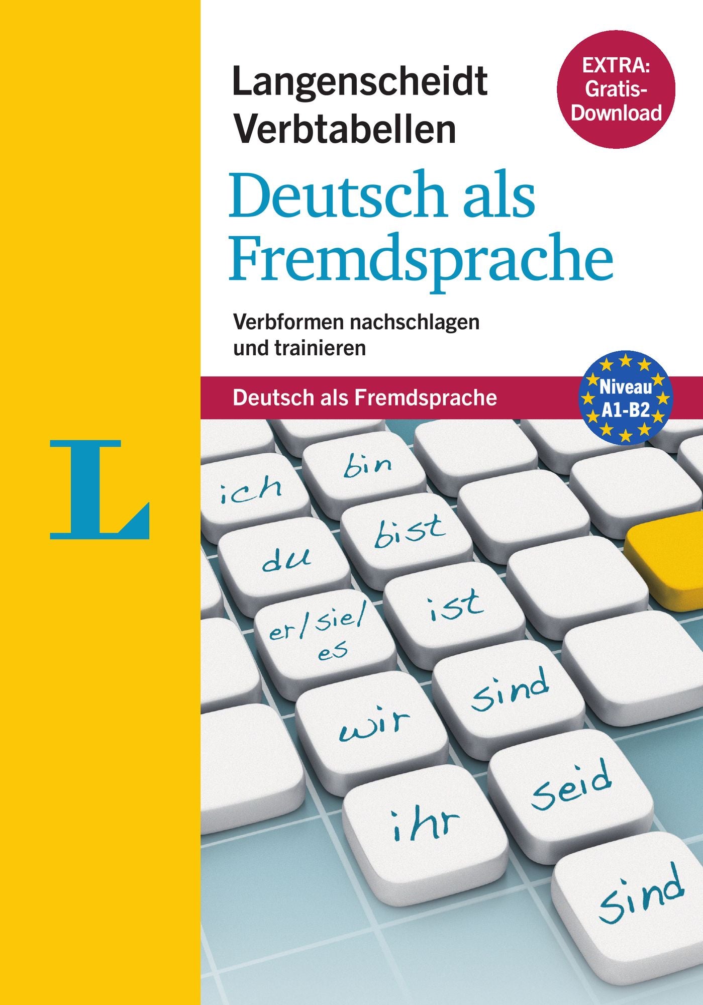 Langenscheidt Verbtabellen Deutsch - German Verb Tables (German Edition): Verbformen nachschlagen und trainieren
