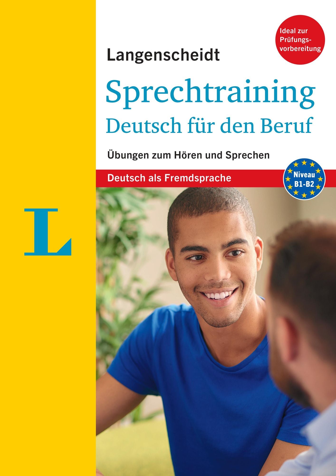 Langenscheidt Sprechtraining Deutsch Fï¿½r Den Beruf - German Business Communication (German Edition): ï¿½bungen Zum Hï¿½ren Und Sprechen
