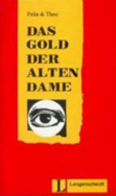 Das Gold der Alten Dame