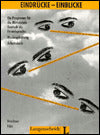 Eindruecke-Einblicke: Arbeitsbuch