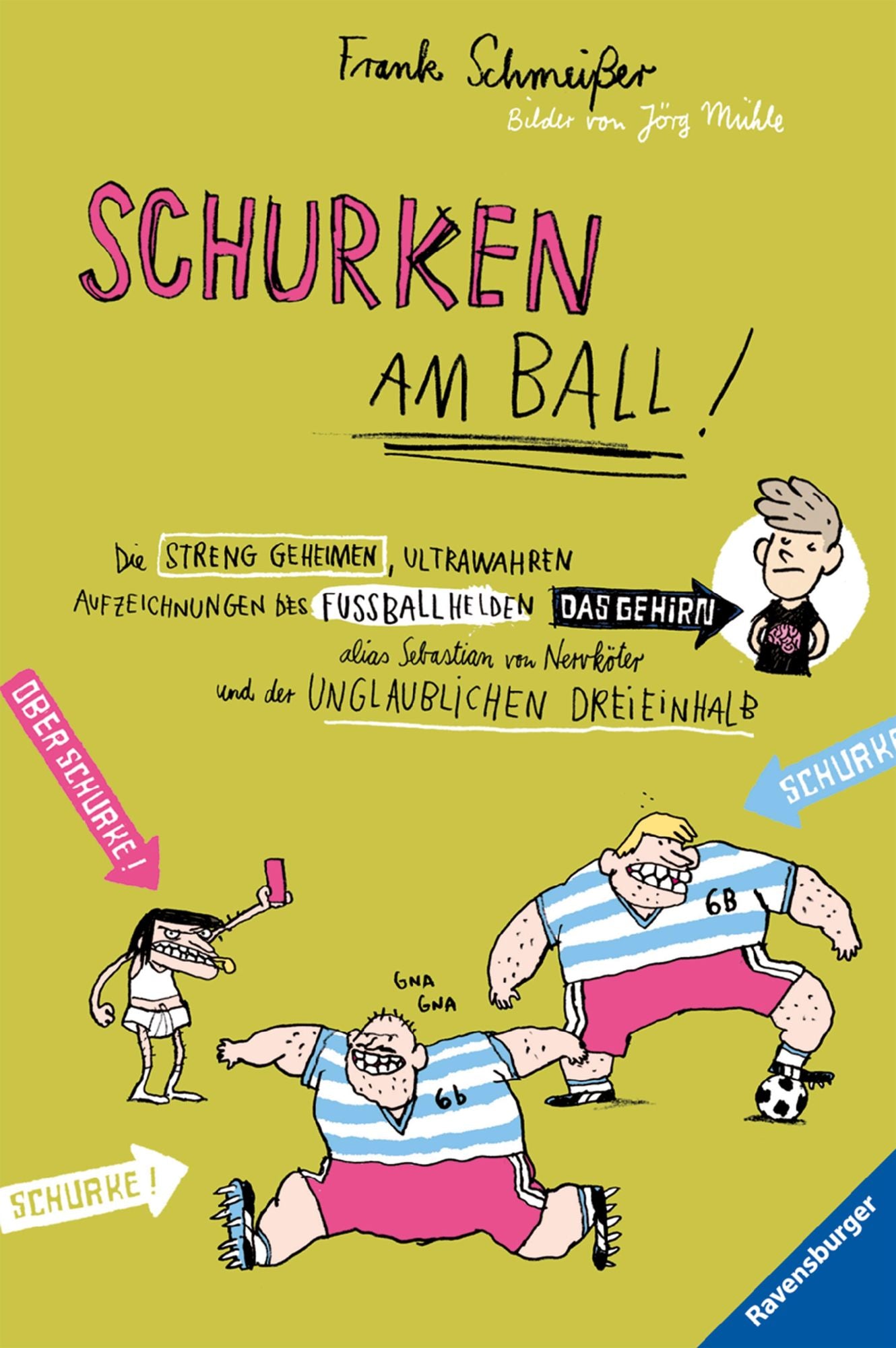 Schurken am Ball!