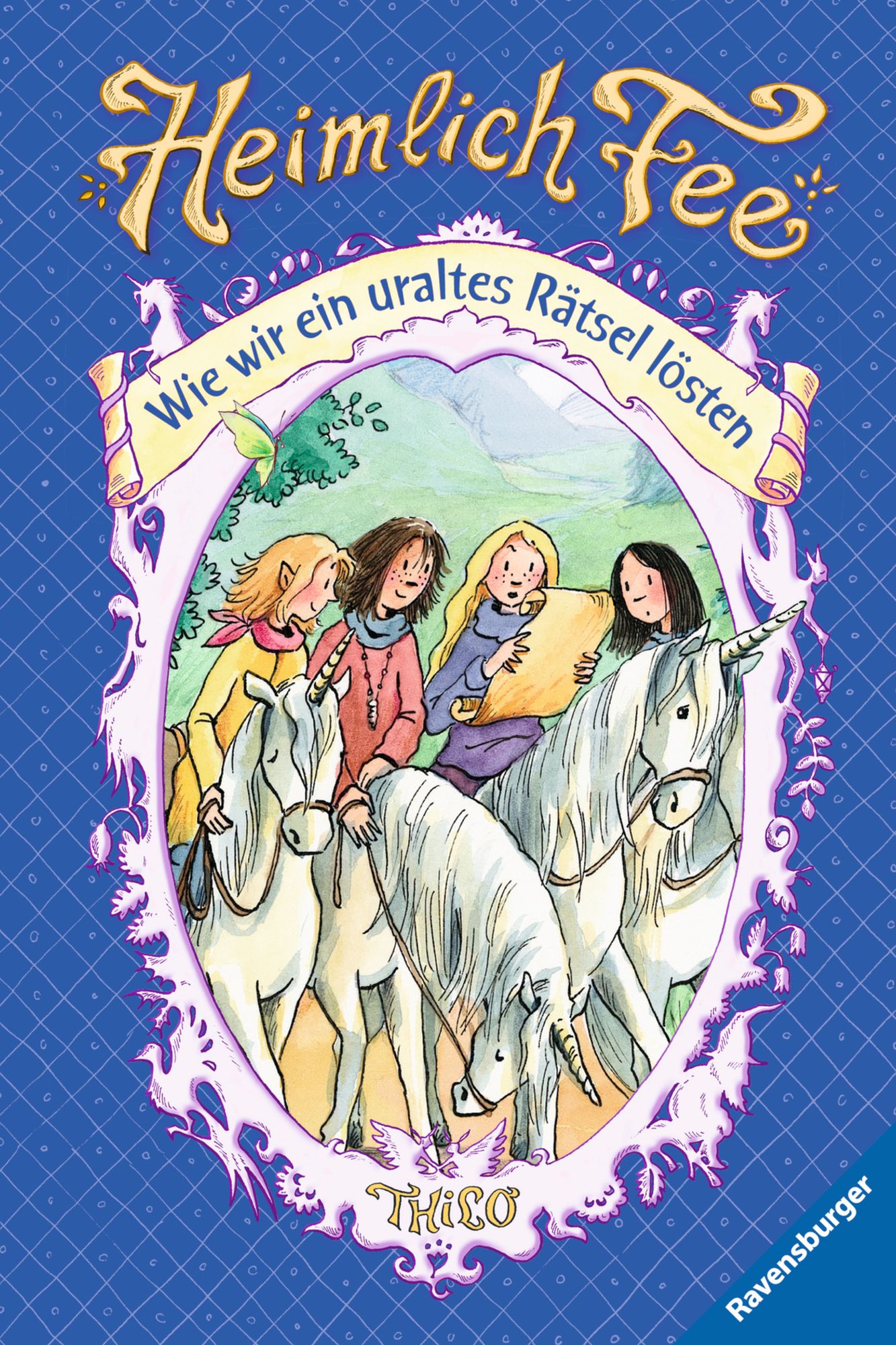 Heimlich Fee 6: Wie wir ein uraltes Rätsel lösten