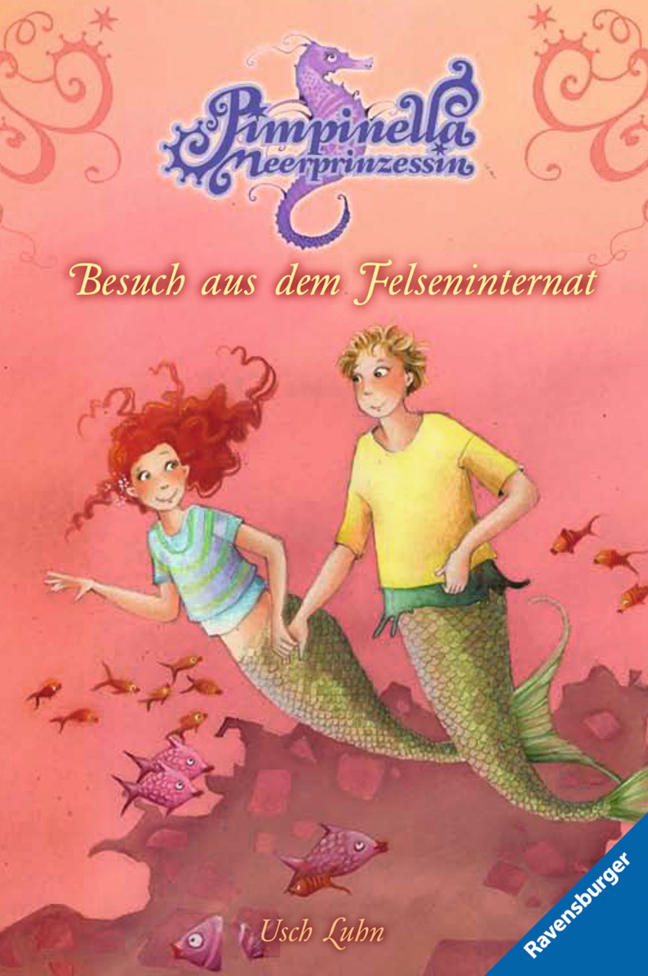 Pimpinella Meerprinzessin 5: Besuch aus dem Felseninternat
