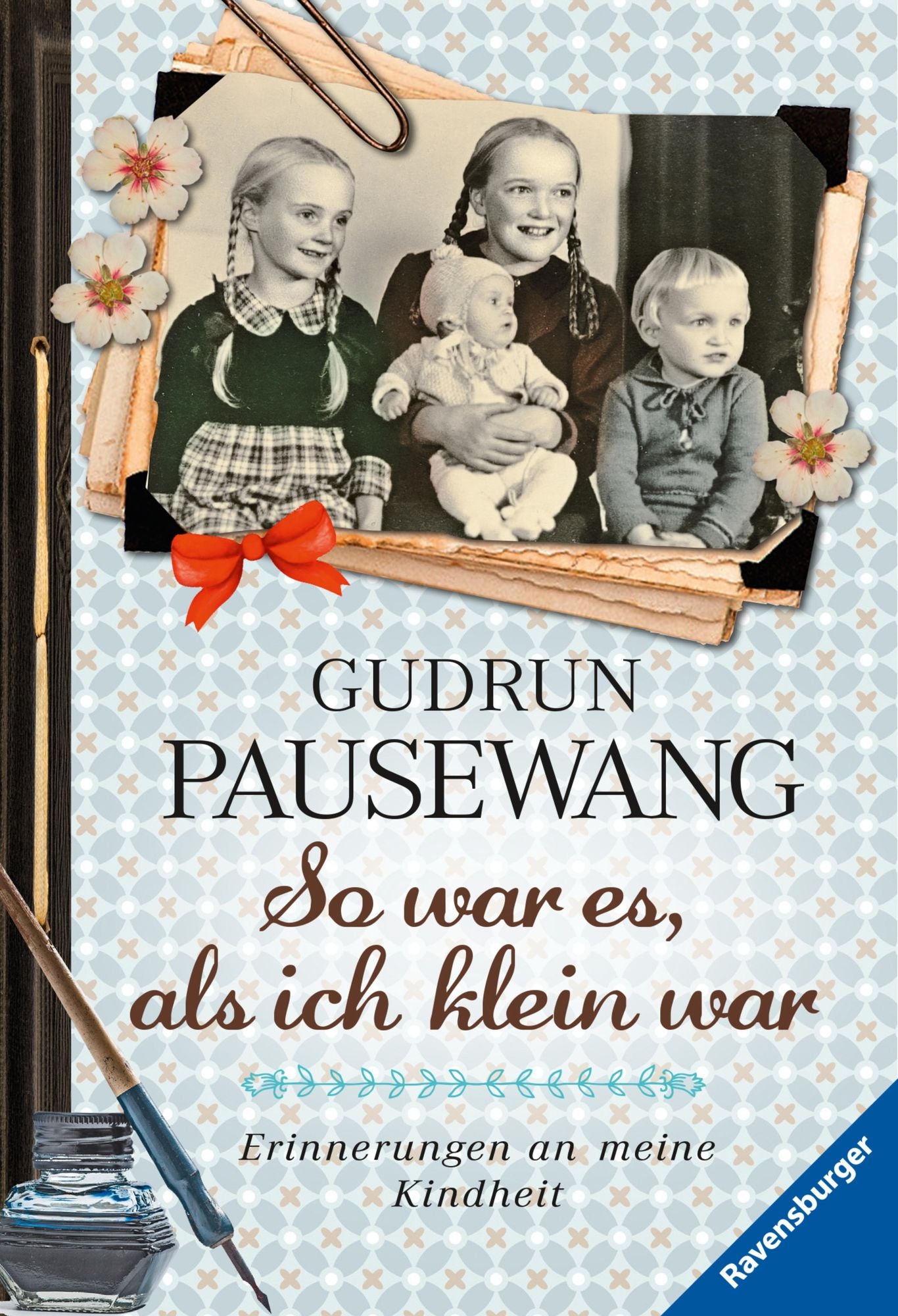 So war es, als ich klein war: Erinnerungen an meine Kindheit