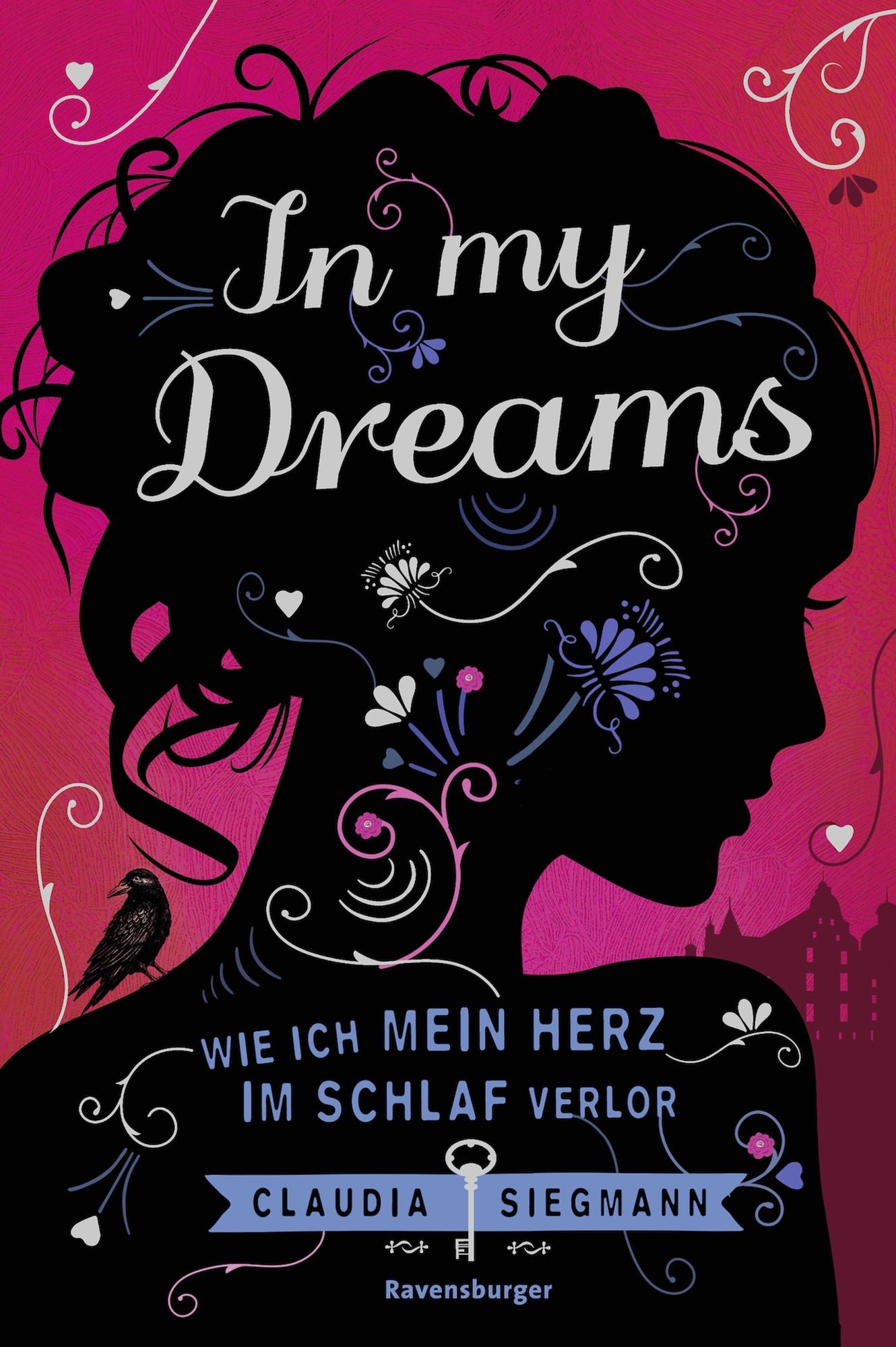 In My Dreams. Wie ich mein Herz im Schlaf verlor
