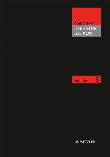 Kindlers Literatur Lexikon (KLL): Band 5