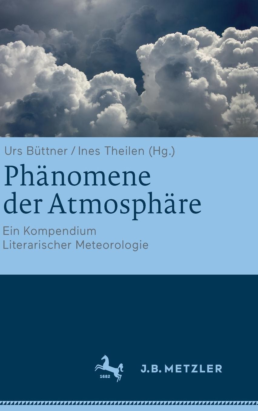 Phanomene der Atmosphare: Ein Kompendium Literarischer Meteorologie
