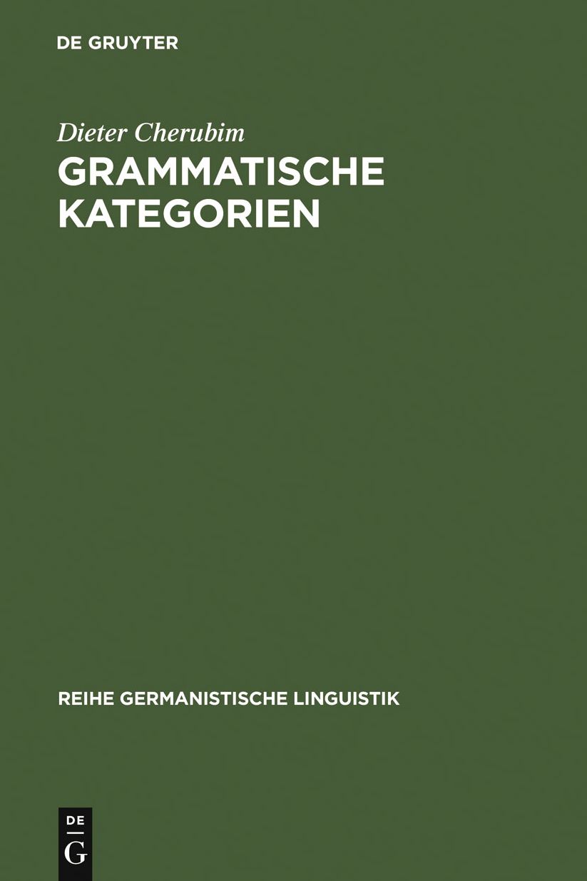 Grammatische Kategorien: das Verhaltnis von "traditioneller" und "moderner" Sprachwissenschaft