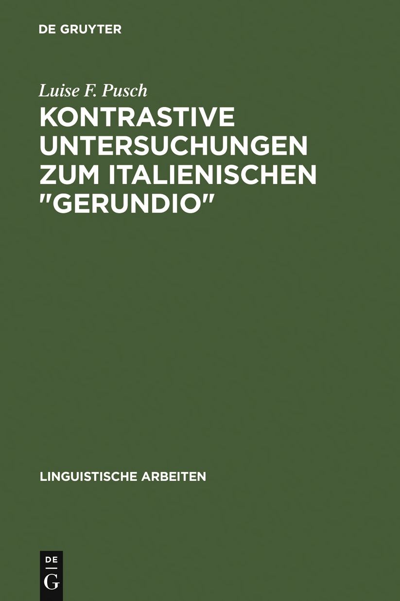 Kontrastive Untersuchungen zum italienischen "gerundio": Instrumental- und Modalsatze und das Problem der Individuierung von Ereignissen
