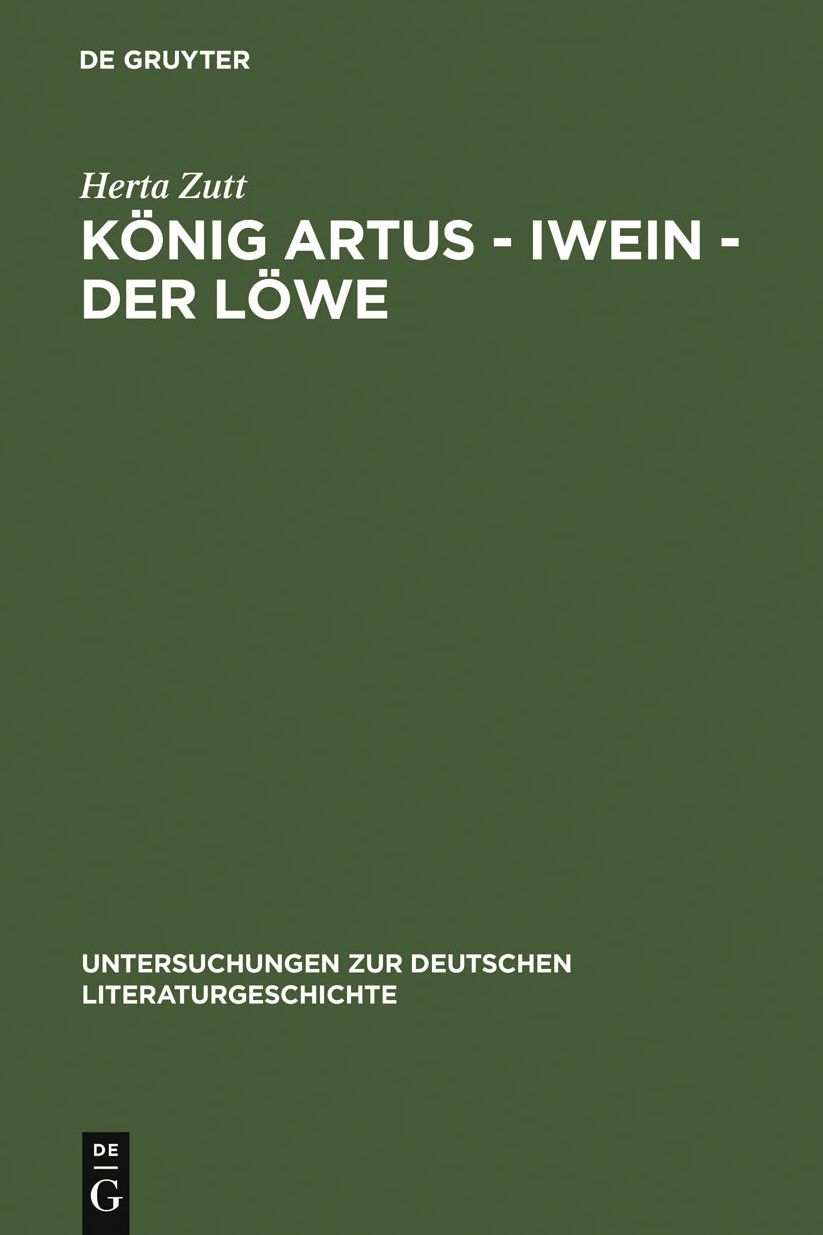 Konig Artus - Iwein - Der Lowe: Die Bedeutung des gesprochenen Wortes in Hartmanns "Iwein"