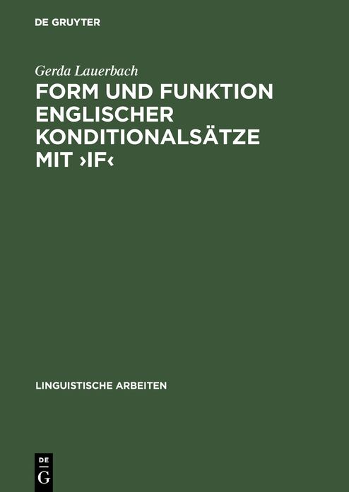 Form Und Funktion Englischer Konditionals Tze Mit >If: Eine Konversationslogische Und Sprechakttheoretische Analyse