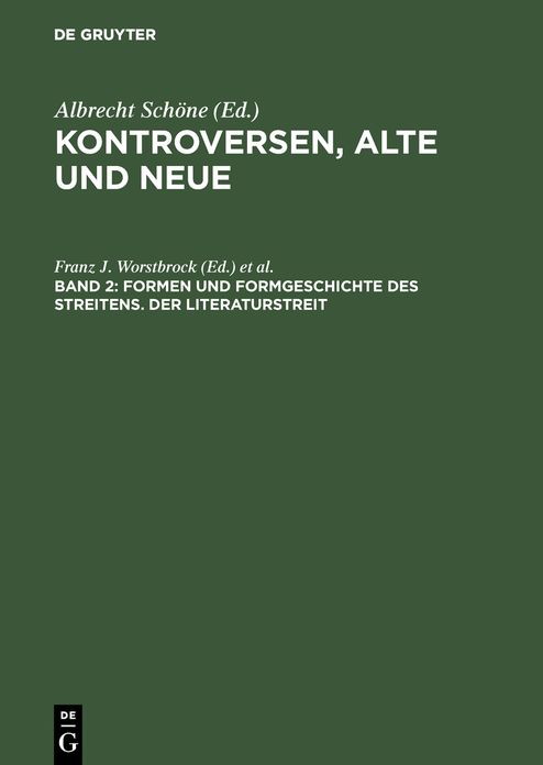 Formen Und Formgeschichte Des Streitens. Der Literaturstreit