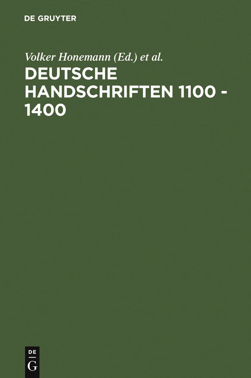 Deutsche Handschriften 1100 - 1400: Oxforder Kolloquium 1985