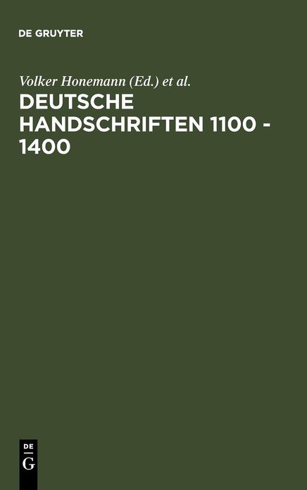 Deutsche Handschriften 1100 - 1400: Oxforder Kolloquium 1985