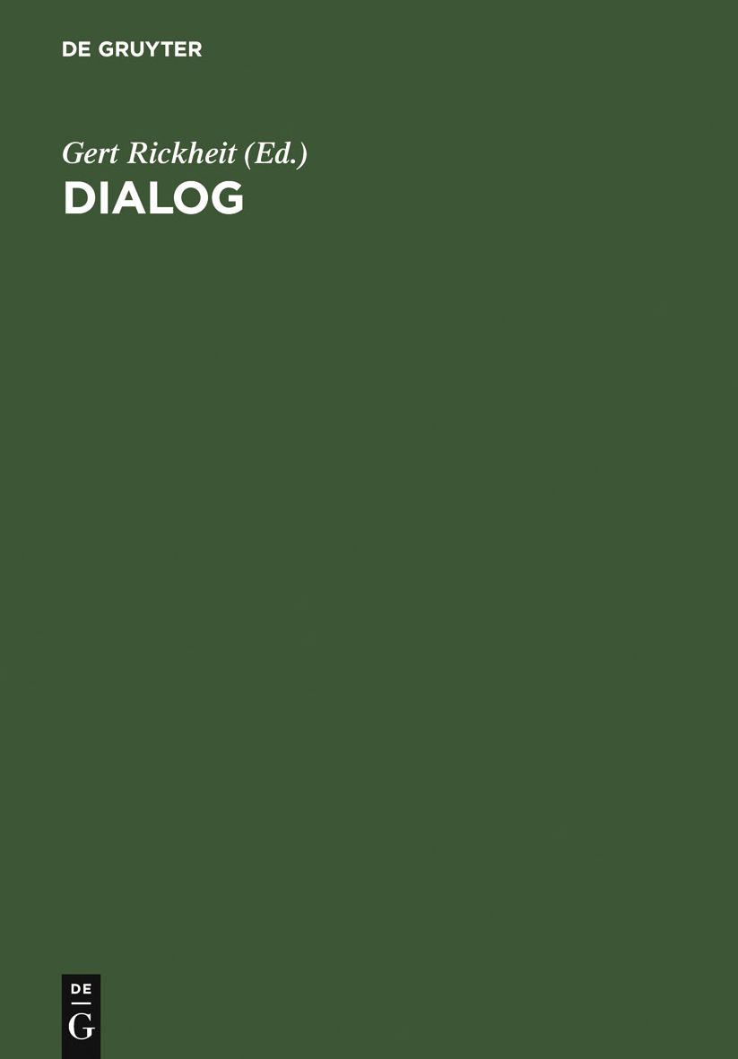 Dialog: Festschrift fur Siegfried Grosse