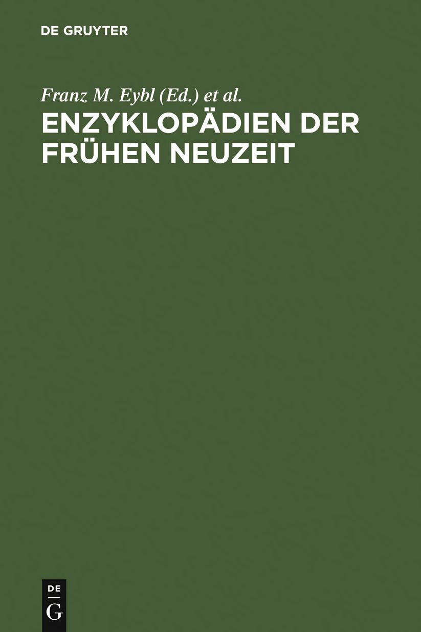 Enzyklopadien der Fruhen Neuzeit: Beitrage zu ihrer Erforschung
