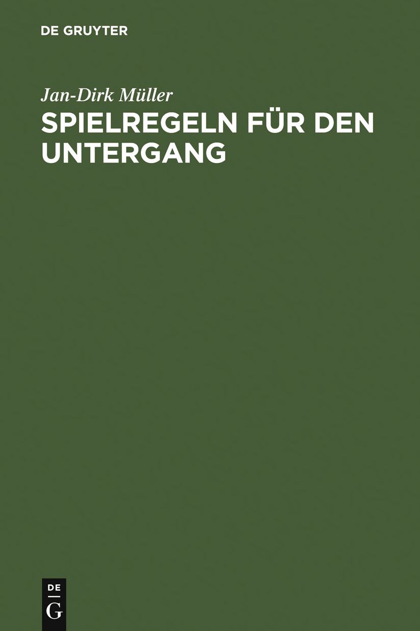 Spielregeln fur den Untergang: Die Welt des Nibelungenliedes