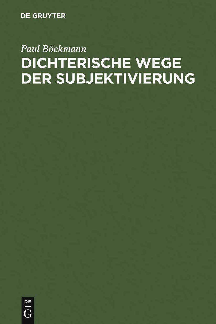 Dichterische Wege der Subjektivierung: Studien zur deutschen Literatur im 19. und 20. Jahrhundert