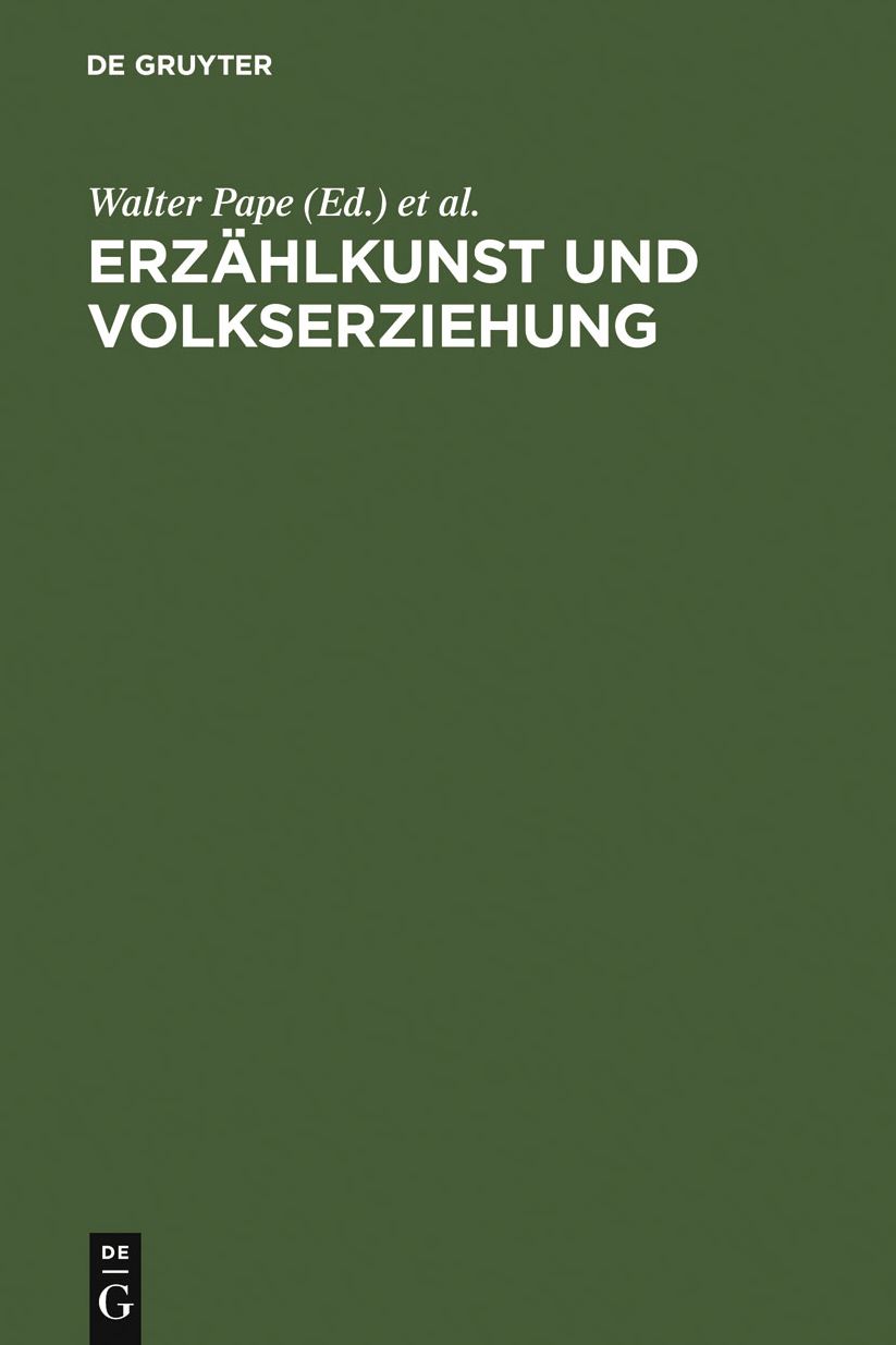 Erzahlkunst und Volkserziehung: Das literarische Werk des Jeremias Gotthelf. Mit einer Gotthelf-Bibliogaphie