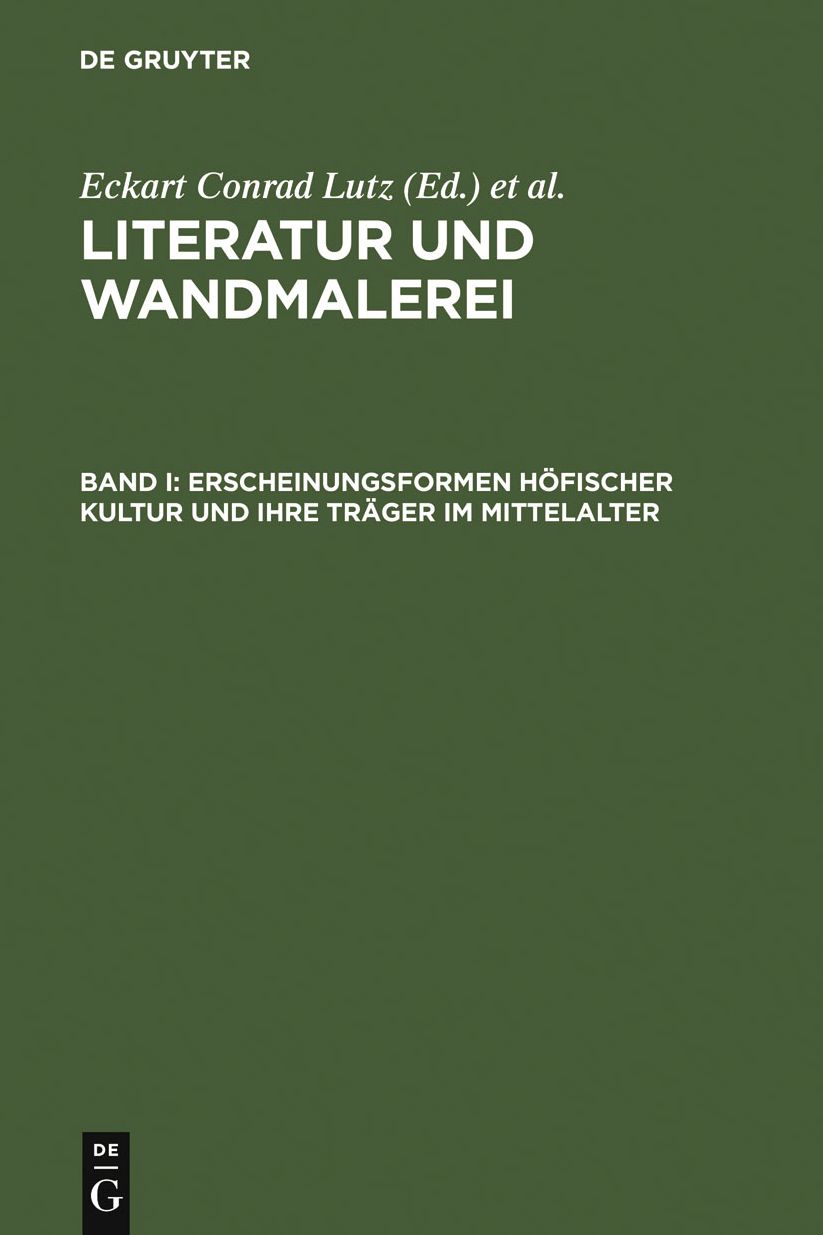 Erscheinungsformen hofischer Kultur und ihre Trager im Mittelalter: Freiburger Colloquium 1998