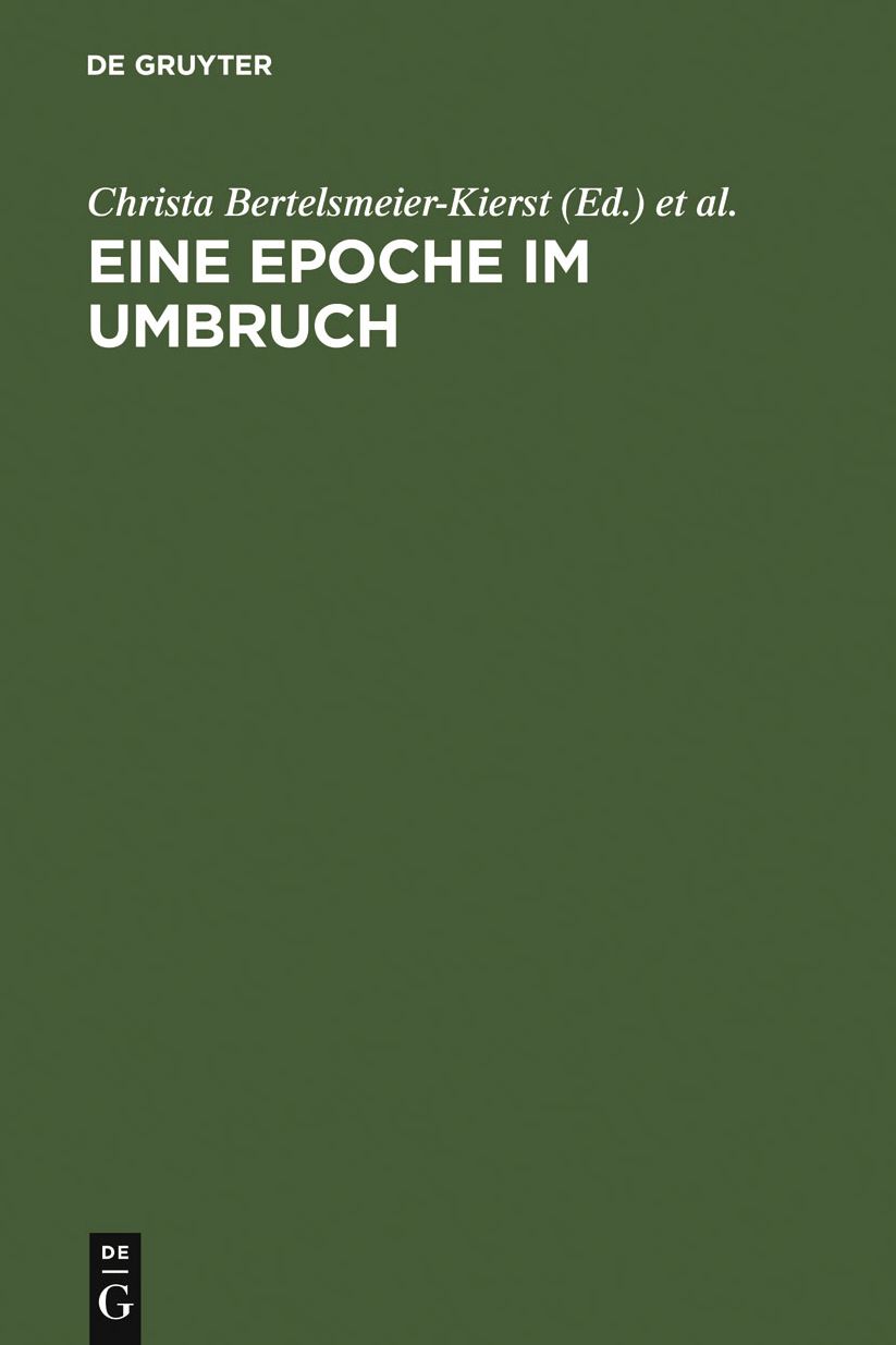 Eine Epoche im Umbruch: Volkssprachliche Literalitat 1200-1300. Cambridger Symposium 2001